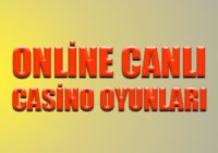Online Canlı Casino Oyunları
